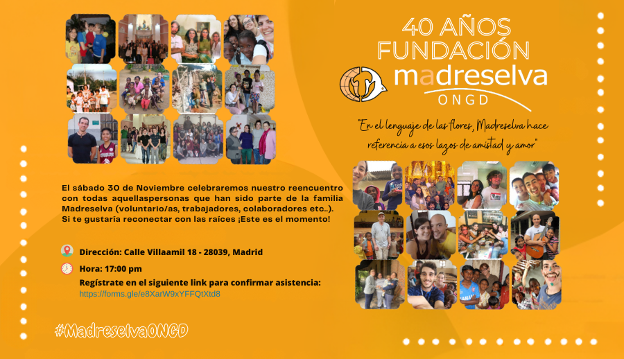 40 AÑOS FUNDACIÓN MADRESELVA