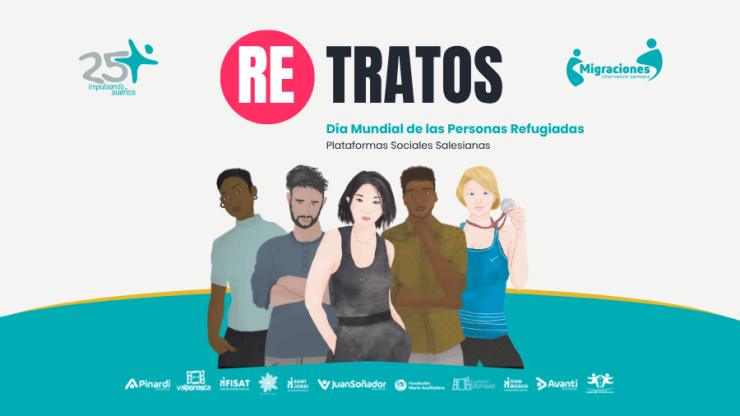CAMPAÑA ‘RE · TRATOS’ CON PERSONAS REFUGIADAS
