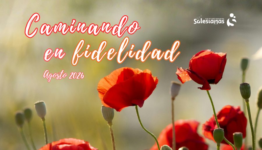 CAMINANDO EN FIDELIDAD
